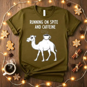 Running on Spite and Caffeine Funny Sarcastic T-Shirt