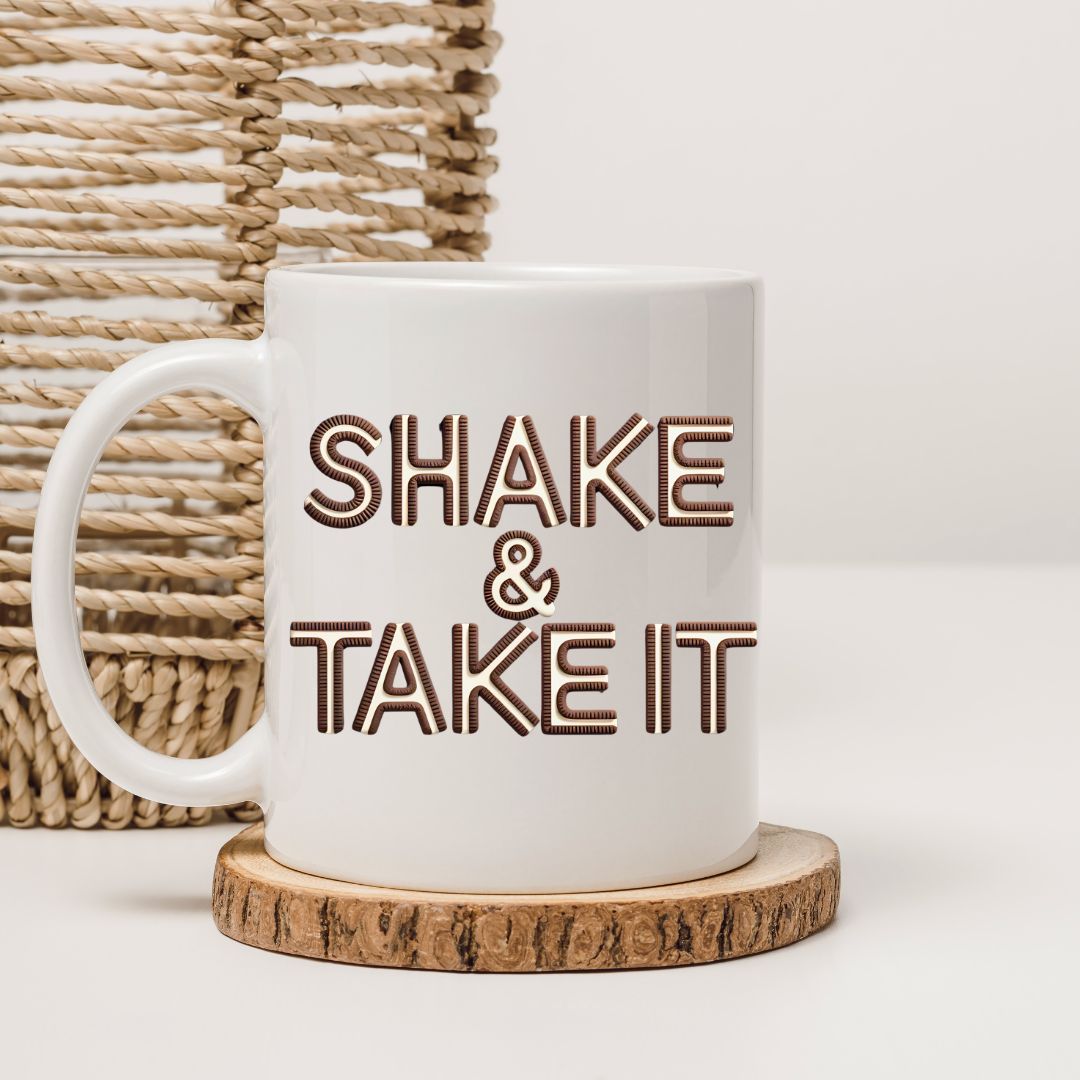 Shake and Take It Funny Meme Coffee Mug Memez Store