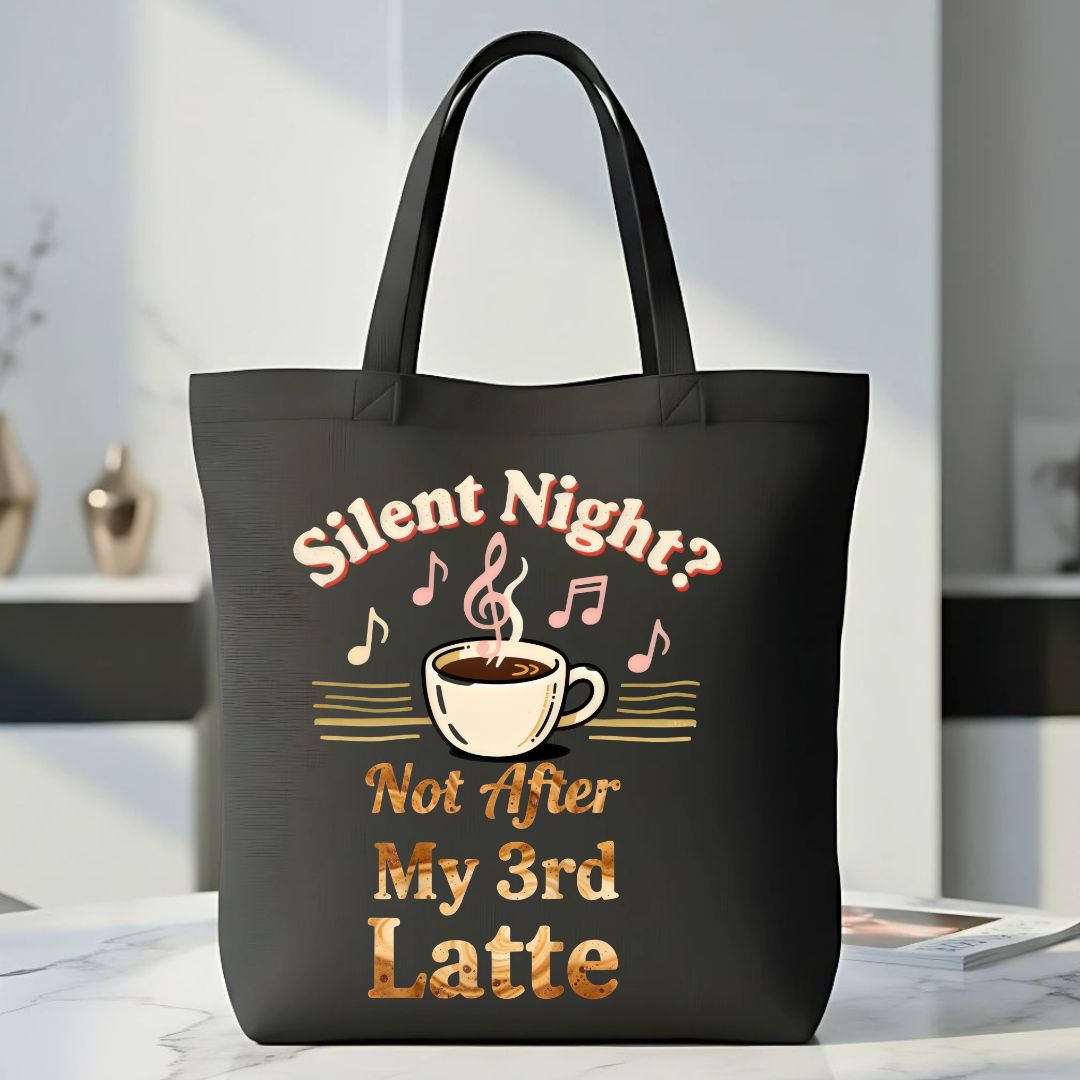 Silent Nights After 3rd Latte Meme Tote Bag