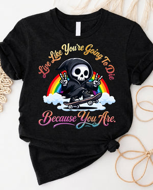 Skateboard grim reaper live like you're going to die rainbow t-shirt
