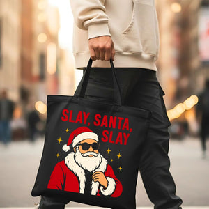 Slay Santa Slay Funny Sassy Tote Bag