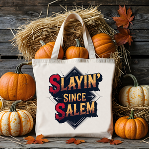 Slayin' Since Salem Halloween tote bag – cotton canvas bag with gothic witchy meme text by Memez Store