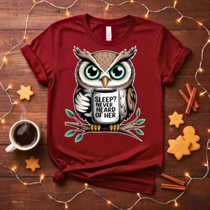 Sleep Never Heard Of Her Funny Insomnia T-Shirt