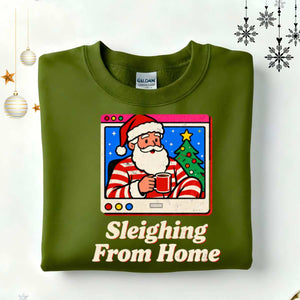 “Sleighing From Home Christmas Sweatshirt – funny work-from-home holiday meme sweatshirt, cozy unisex fleece pullover by Memez.Store.