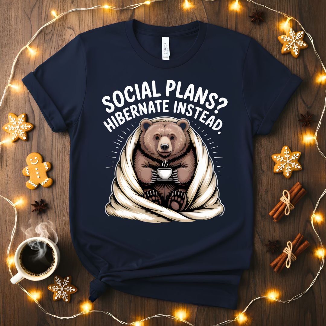 Social Plan Funny Introvert Humor T-Shirt