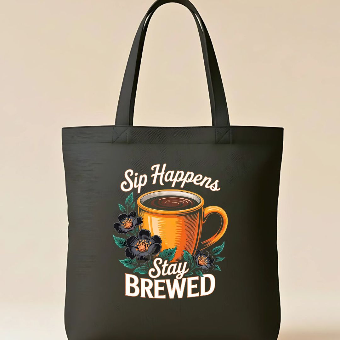 Stay Brewed Tote Bag by Memez Store – funny coffee lovers eco tote