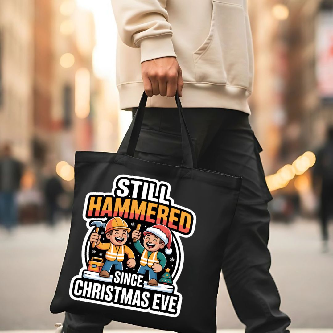 Still Hammered Funny Hangover Tote Bag