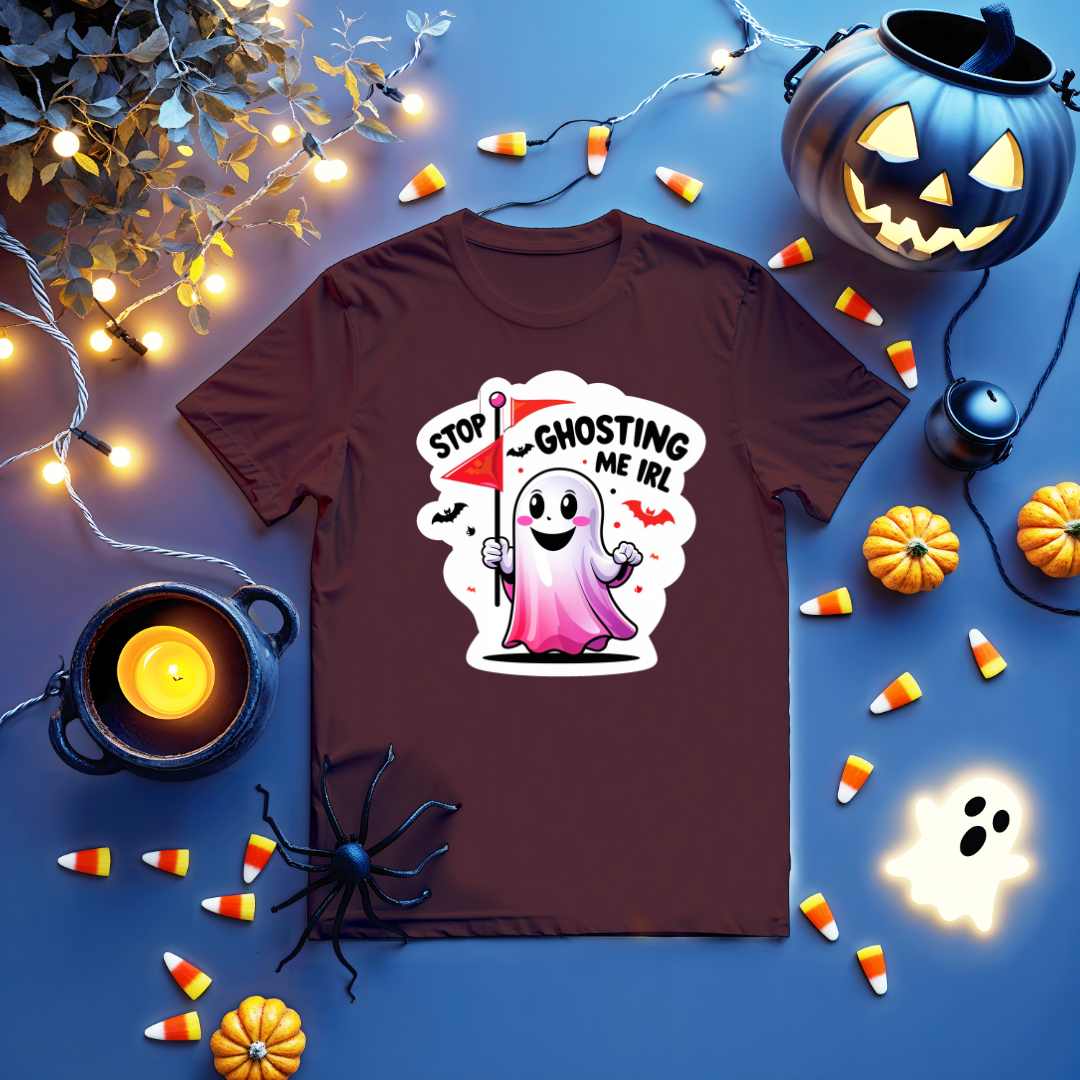 Stop Ghosting Me IRL Halloween Tee – Unisex Meme Shirt