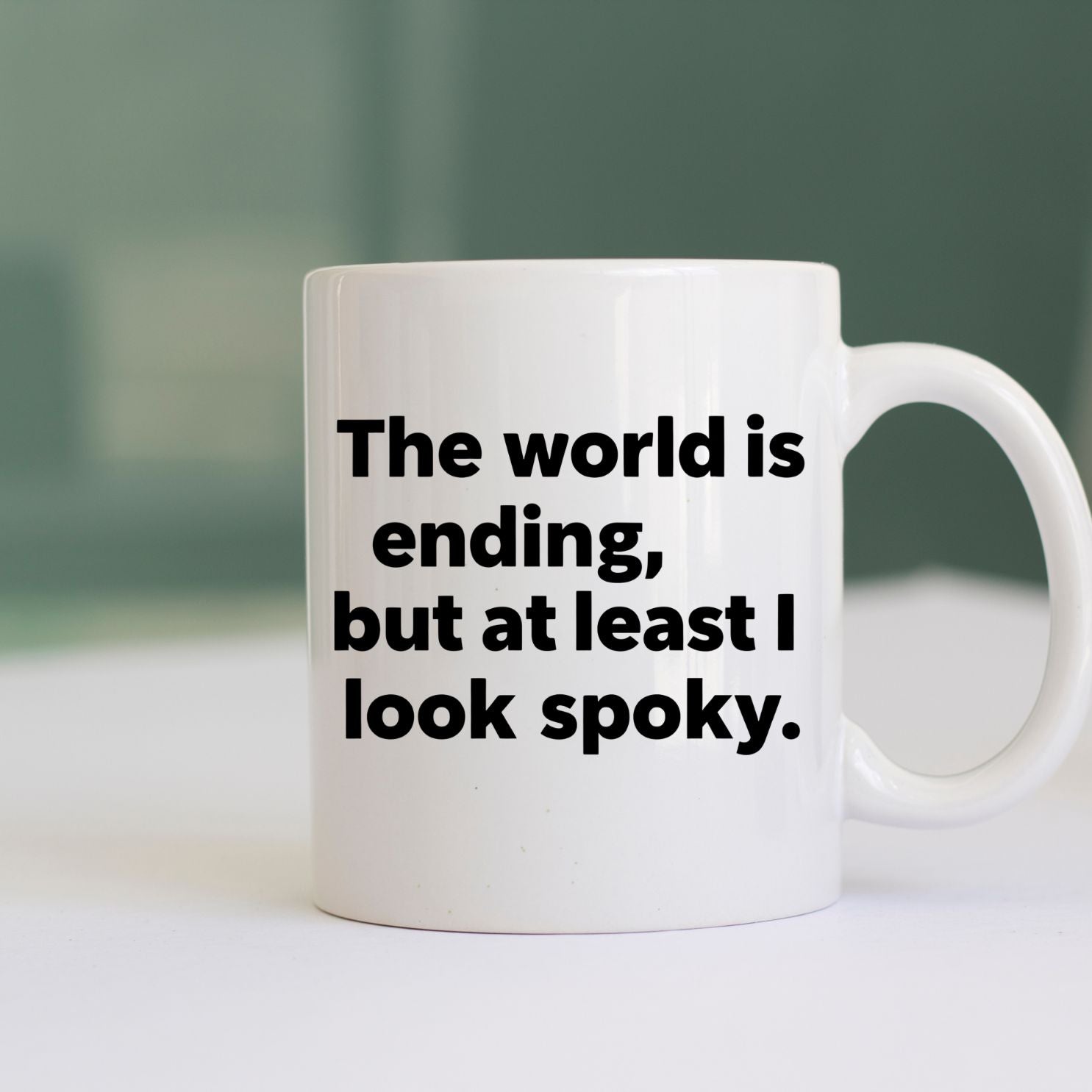 Funny apocalypse meme mug with sarcastic design