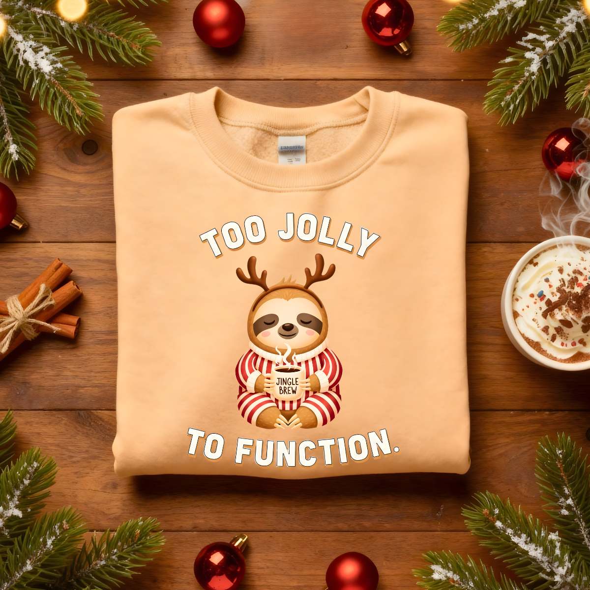Too Jolly To Function Christmas Sweatshirt – funny holiday meme sweatshirt for festive humor lovers, unisex cozy Christmas pullover by Memez.Store.”