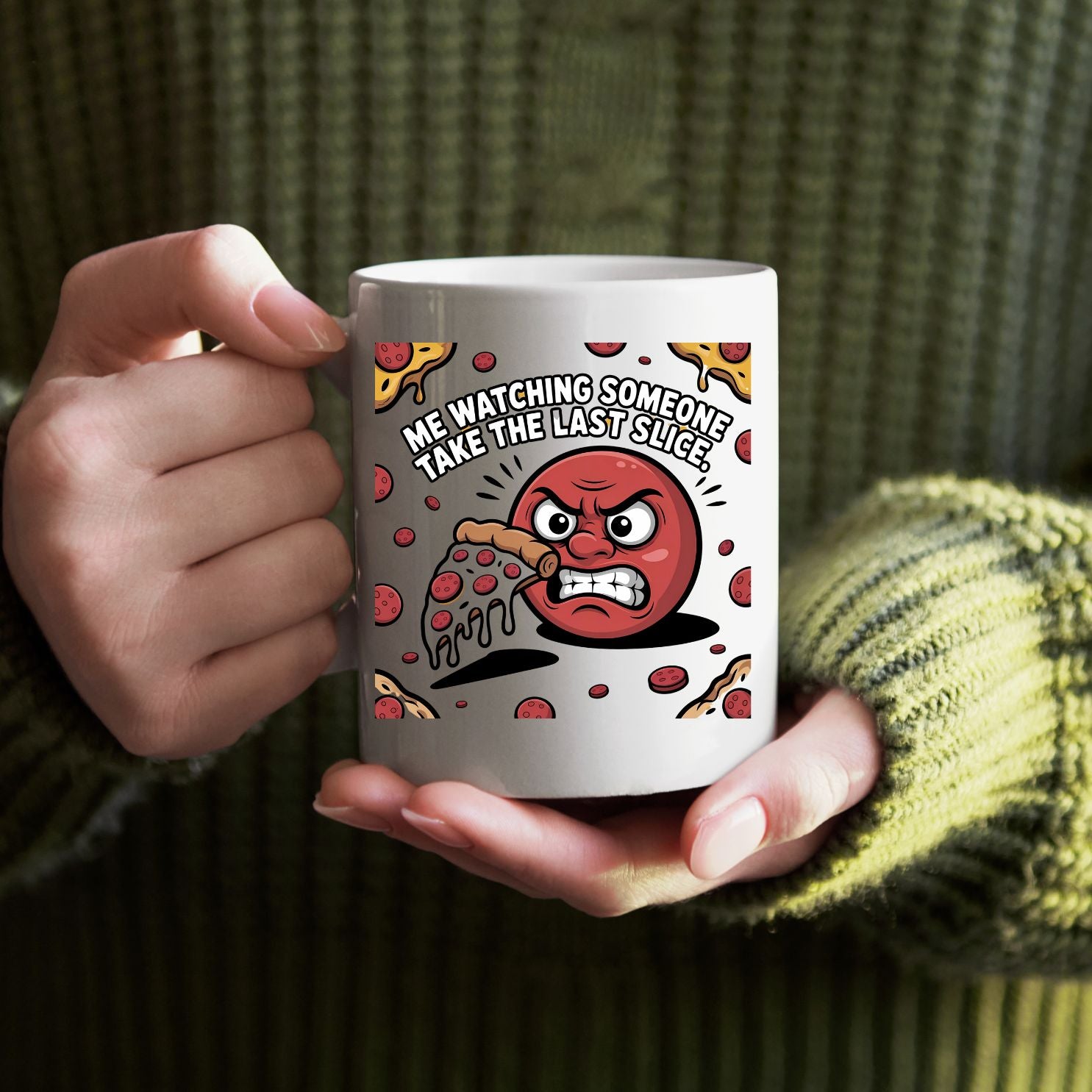 Pizza meme ceramic coffee cup with last slice joke