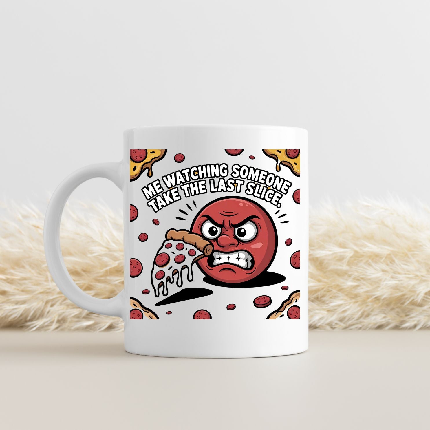 Pizza meme ceramic coffee cup with last slice joke