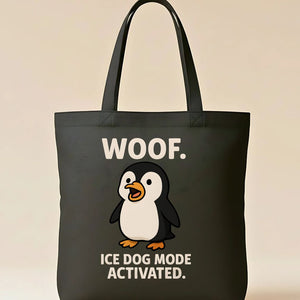 Woof Ice Dog Mode Activated Tote Bag with cool dog meme