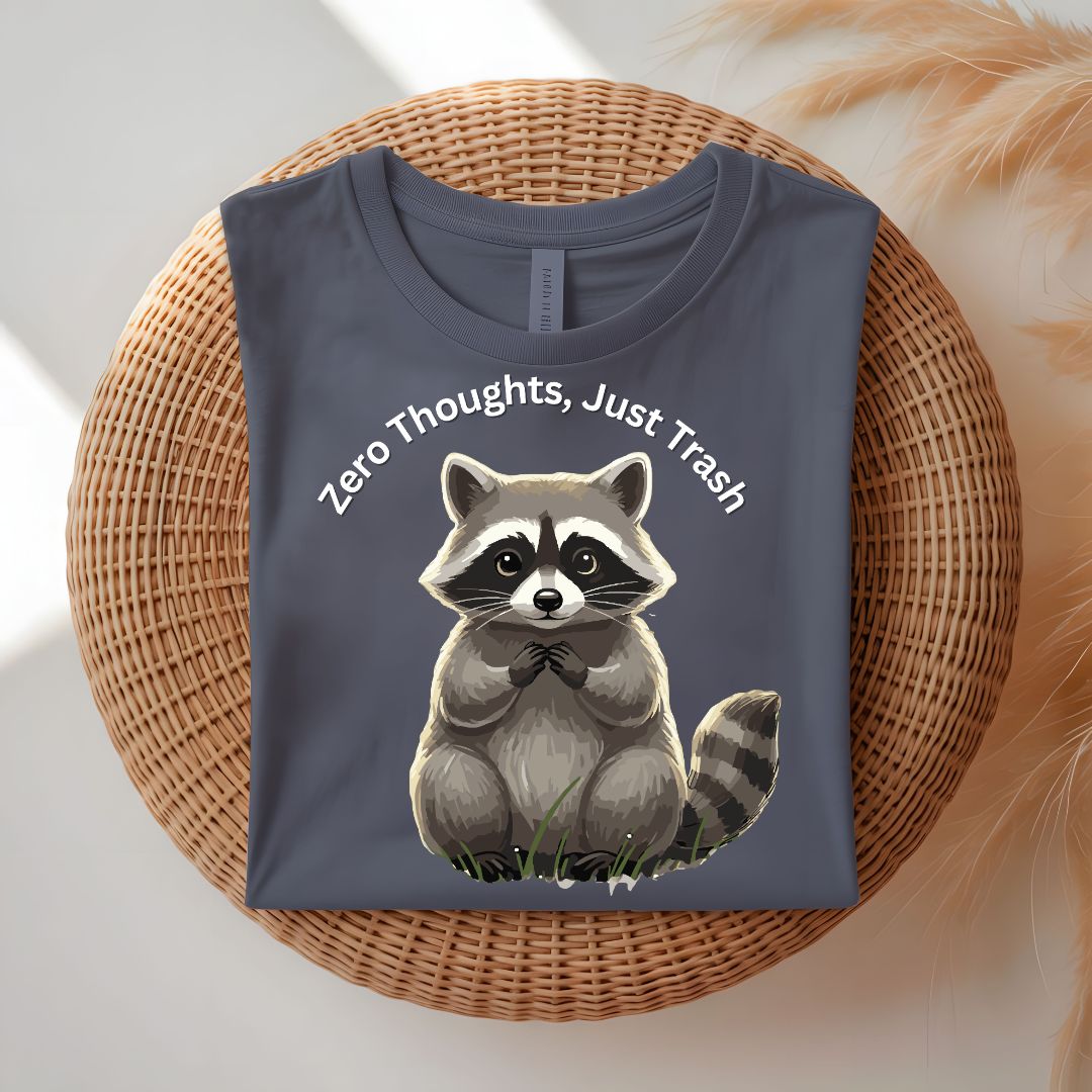 Zero Thoughts Just Trash Funny Raccoon T-Shirt