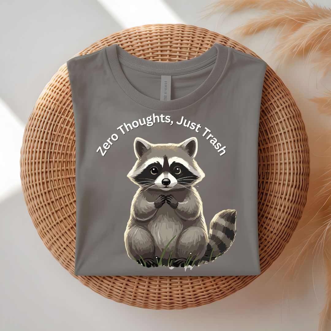 Zero Thoughts Just Trash Funny Raccoon T-Shirt