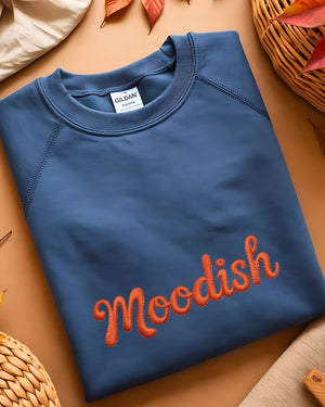 Funny embroidered moodish crewneck sweatshirt