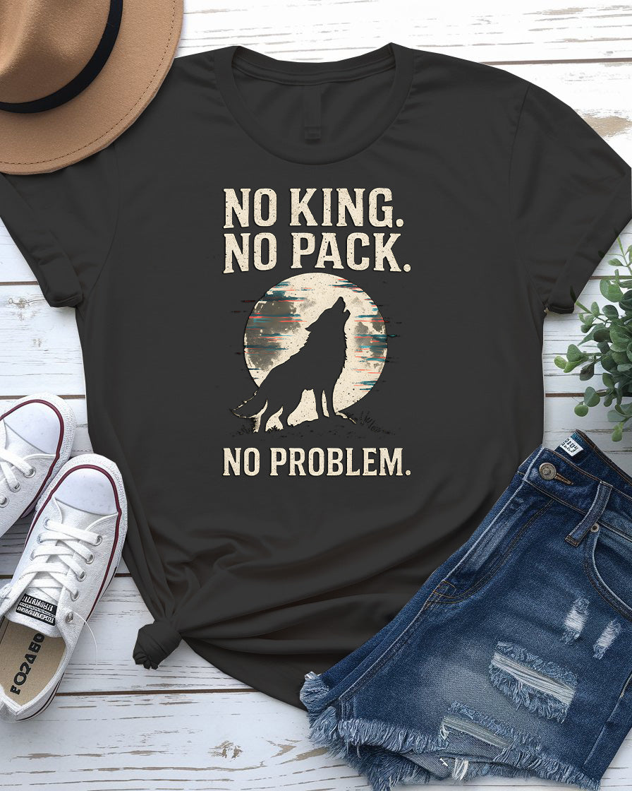 Funny "No King No Pack No Problem" Meme Tee – Unisex Shirt by Memez Store